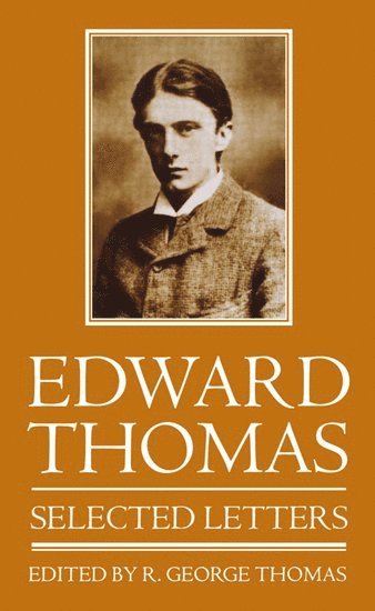 bokomslag Edward Thomas: Selected Letters