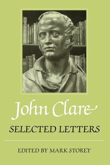 John Clare, Mark Storey - Selected Letters, Inbunden