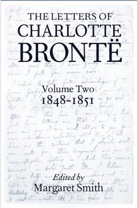 bokomslag The Letters of Charlotte Bront: Volume II: 1848-1851