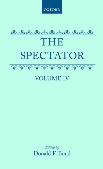 The Spectator: Volume Four 1