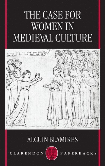 bokomslag Case for Women in Medieval Culture