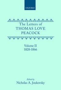 bokomslag The Letters of Thomas Love Peacock: Volume 2
