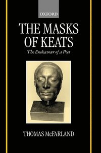 bokomslag The Masks of Keats
