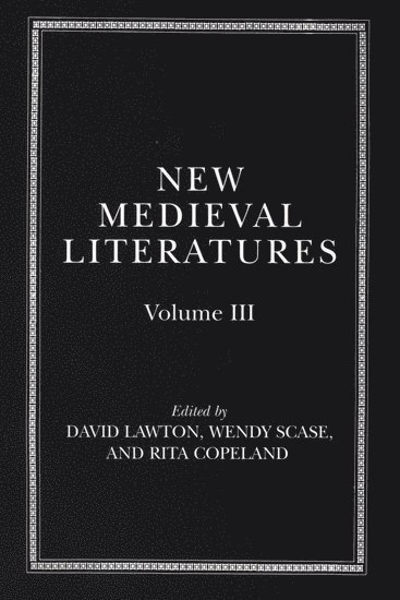 David Lawton, Wendy Scase, Rita Copeland, St Louis) Lawton, David (Professor of English Literature, Professor of English Literature, Washington University, University of Birmingham) Scase, Wendy (Geoffrey Shepherd Professor of Medieval English Literature, Geoffrey Shepherd Professor of Medieval English Literature, University of Pennsylvania) Copeland, Rita (Professor in the Department of Classical Studies, Professor in the Department of Classical Studies - New Medieval Literatures, Inbunden
