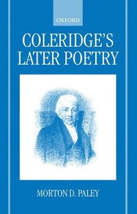 bokomslag Coleridge's Later Poetry