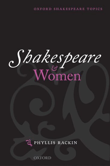 Phyllis Rackin - Shakespeare and Women, Häftad