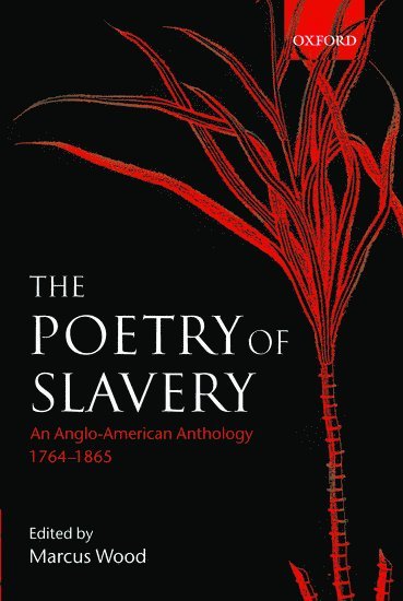 bokomslag The Poetry of Slavery