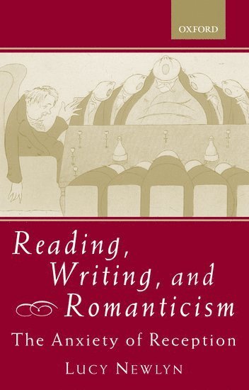 Reading, Writing, and Romanticism 1
