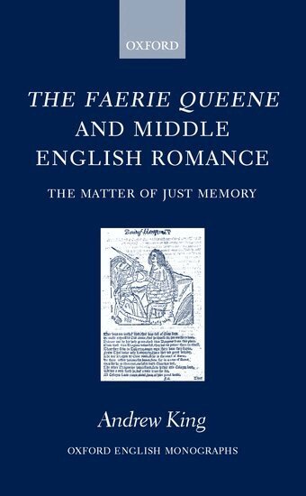 Andrew King - The Faerie Queene and Middle English Romance, Inbunden