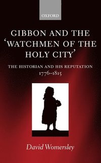 bokomslag Gibbon and the 'Watchmen of the Holy City'
