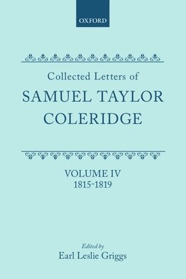 Coleridge, Griggs - Collected Letters of Samuel Taylor Coleridge, Inbunden