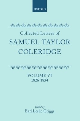 Collected Letters: Volume 6: 1826-1834 1
