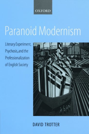 Paranoid Modernism 1