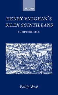 bokomslag Henry Vaughan's Silex Scintillans
