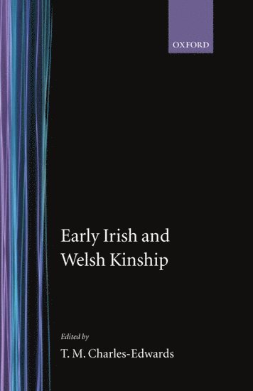 Early Irish and Welsh Kinship 1