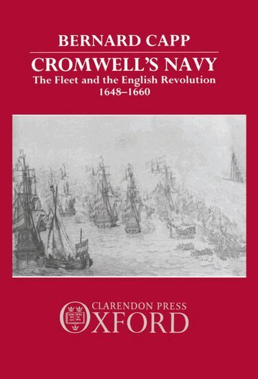 Bernard Capp - Cromwell's Navy, Inbunden