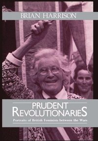 bokomslag Prudent Revolutionaries
