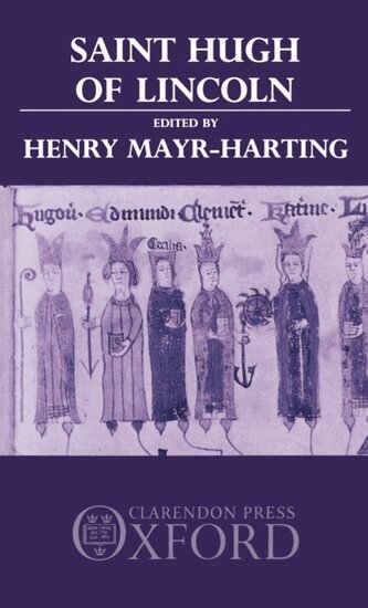 Henry Mayr-Harting - Saint Hugh of Lincoln, Inbunden