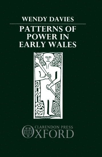 Patterns of Power in Early Wales 1