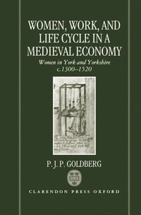 bokomslag Women, Work, and Life Cycle in a Medieval Economy