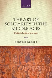 bokomslag The Art of Solidarity in the Middle Ages