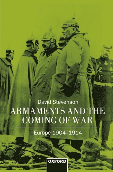 Armaments and the Coming of War 1