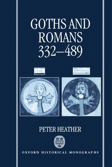 Goths and Romans 332-489 1