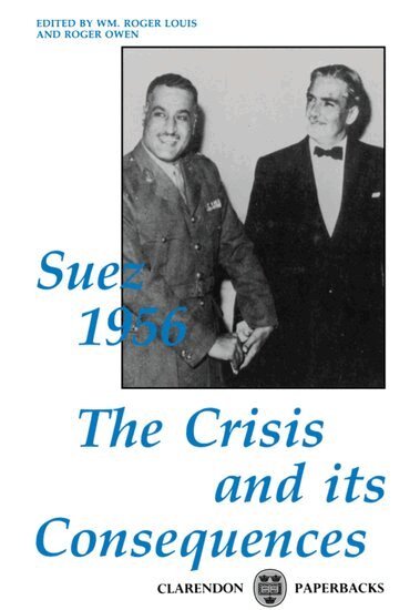 Wm. Roger Louis, Roger Owen - Suez 1956, Häftad
