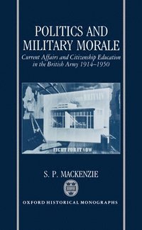 bokomslag Politics and Military Morale