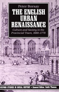 bokomslag The English Urban Renaissance
