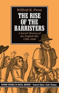 bokomslag The Rise of the Barristers