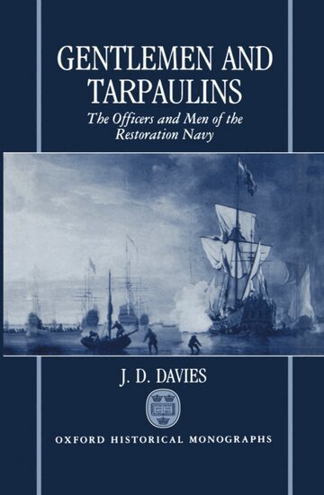 J. D. Davies - Gentlemen and Tarpaulins, Inbunden