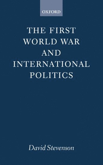 First World War and International Politics 1