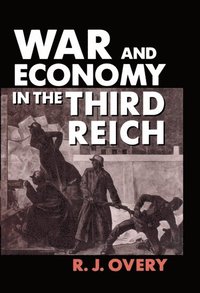 bokomslag War and Economy in the Third Reich