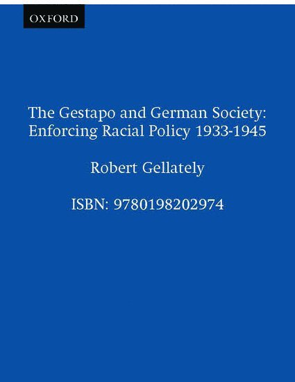 The Gestapo and German Society 1