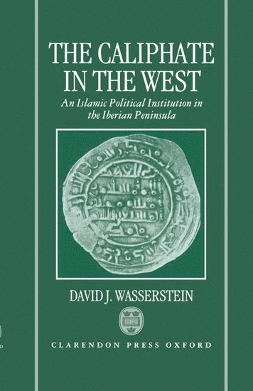 bokomslag The Caliphate in the West