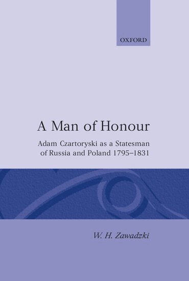 W. H. Zawadzki - A Man of Honour, Inbunden