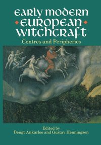 bokomslag Early Modern European Witchcraft