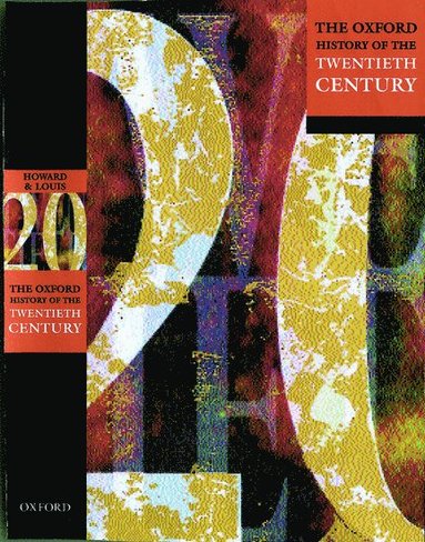 bokomslag The Oxford History of the Twentieth Century