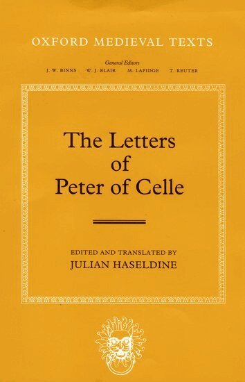 Peter of Celle - The Letters of Peter of Celle, Inbunden
