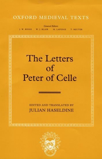 Peter of Celle - The Letters of Peter of Celle, Inbunden