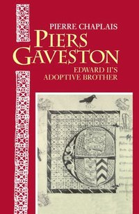 bokomslag Piers Gaveston