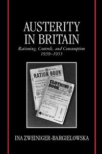 bokomslag Austerity in Britain