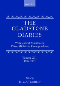 bokomslag The Gladstone Diaries: Volume 12: 1887-1891
