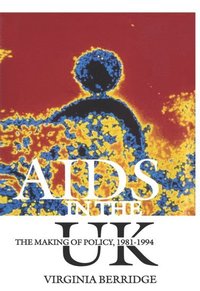 bokomslag AIDS in the UK