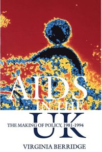 bokomslag AIDS in the UK