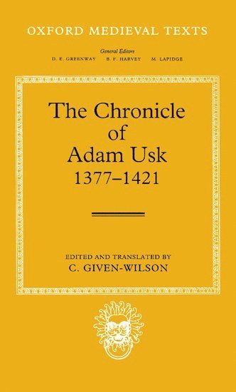 bokomslag The Chronicle of Adam Usk 1377-1421
