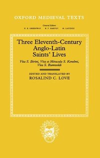 bokomslag Three Eleventh-Century Anglo-Latin Saints' Lives