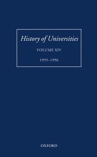 bokomslag History of Universities: Volume XIV: 1995-1996