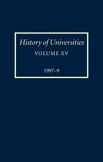 bokomslag History of Universities: Volume XV: 1997-1999